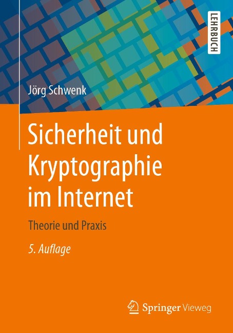 Sicherheit und Kryptographie im Internet - Jörg Schwenk
