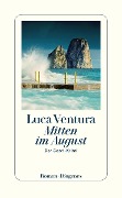 Cover-Bild zum Titel 'Mitten im August' von 'Luca Ventura'