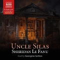 Uncle Silas - Sheridan Le Fanu