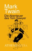 Cover-Bild zum Titel 'Die Abenteuer des Tom Sawyer' von 'Mark Twain'