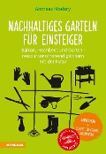 Cover-Bild zum Titel 'Nachhaltiges Garteln für Einsteiger' von 'Andreas Modery'
