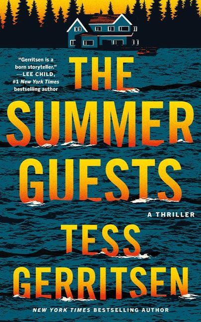The Summer Guests - Tess Gerritsen