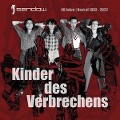 Cover-Bild zum Titel 'Kinder Des Verbrechens (40 Jahre Best Of)' von 'Sandow'