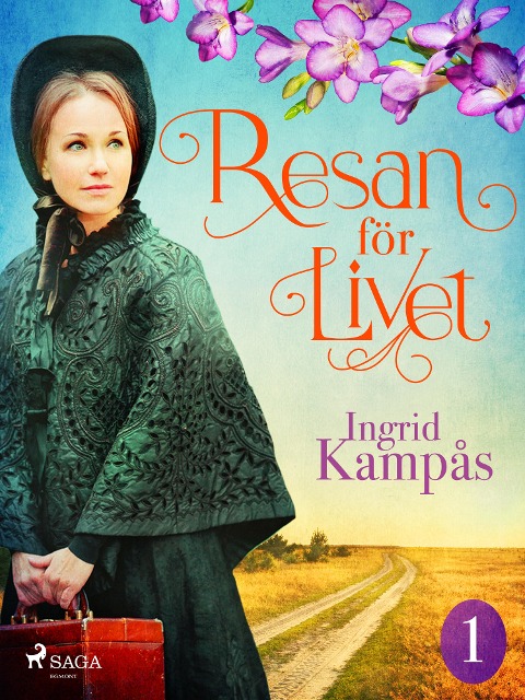 Resan för livet del 1 - Ingrid Kampås