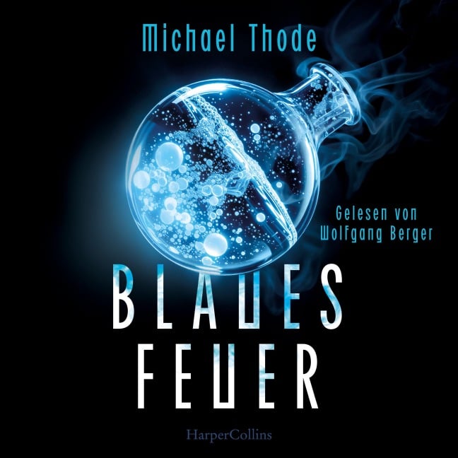 Blaues Feuer - Michael Thode