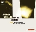 Cover-Bild zum Titel 'Come On And Shine' von 'Patrick Williams'