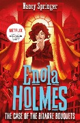 Cover-Bild zum Titel 'Enola Holmes 3: The Case of the Bizarre Bouquets' von 'Nancy Springer'