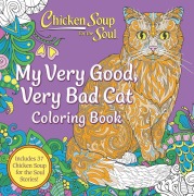 Cover-Bild zum Titel 'Chicken Soup for the Soul: My Very Good, Very Bad Cat Coloring Book' von 'Amy Newmark'
