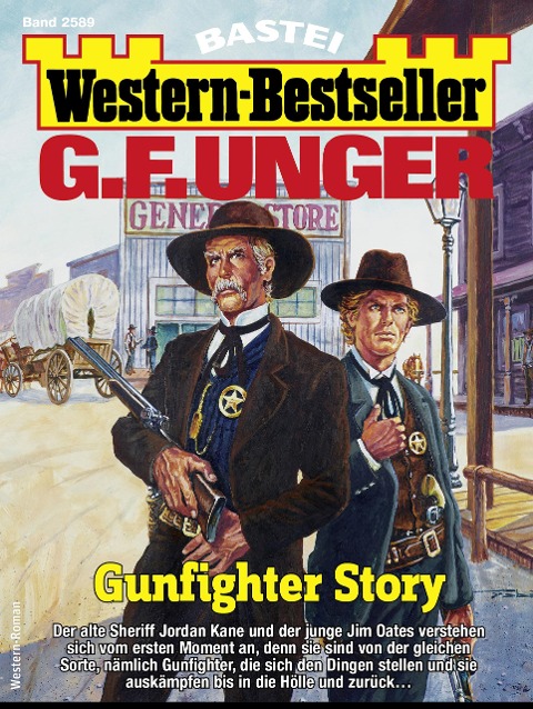 G. F. Unger Western-Bestseller 2589 - G. F. Unger