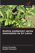 Cover-Bild zum Titel 'Analiza wydajno¿ci upraw ziemniaków na Sri Lance' von 'Preeni Fernando, Ranjith Premasiri'