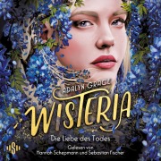 Cover-Bild zum Titel 'Belladonna 3: Wisteria' von 'Adalyn Grace'