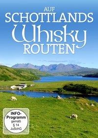 Auf Schottlands Whisky-Routen - Expedition Schottland