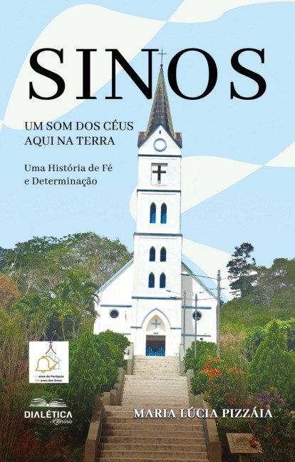 Sinos - Maria Lúcia Pizzáia