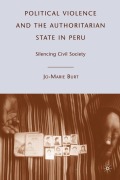 Cover-Bild zum Titel 'Political Violence and the Authoritarian State in Peru' von 'J. Burt'
