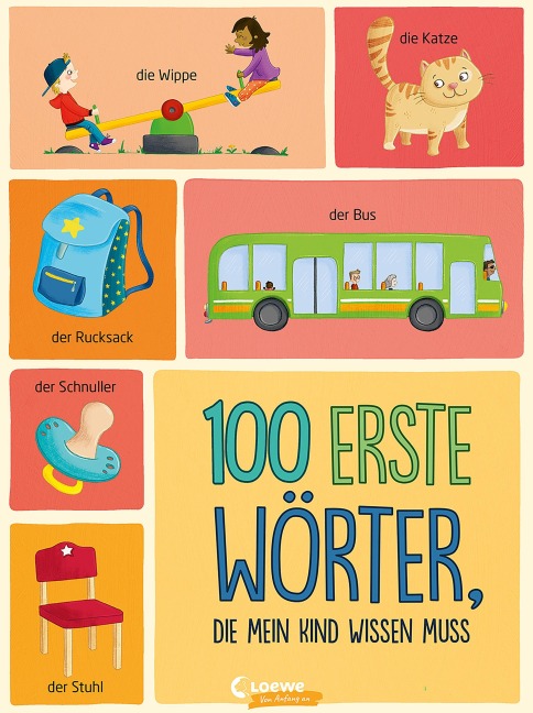 100 erste Wörter, die mein Kind wissen muss - 