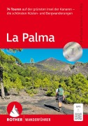 Cover-Bild zum Titel 'La Palma, Rother Wanderführer' von 'Klaus Wolfsperger, Annette Wolfsperger'