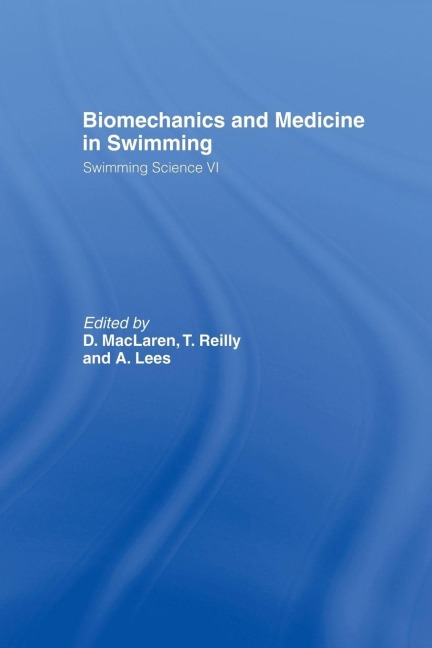 Biomechanics and Medicine in Swimming V1 - 