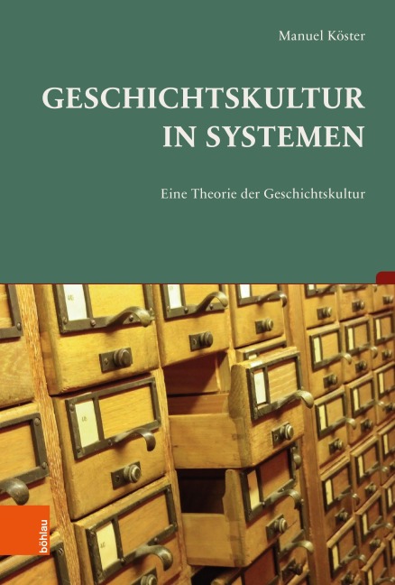Geschichtskultur in Systemen - Manuel Köster