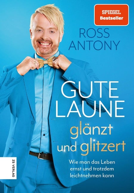 Gute Laune glänzt und glitzert - Ross Antony