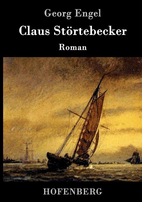 Claus Störtebecker - Georg Engel