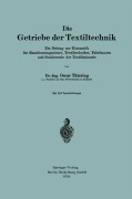Cover-Bild zum Titel 'Die Getriebe der Textiltechnik' von 'Oscar Thiering'