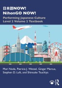 Cover-Bild zum Titel '¿¿¿NOW! NihonGO NOW!' von 'Mari Noda, Patricia J. Wetzel, Shinsuke Tsuchiya, Ginger Marcus, Stephen D. Luft'