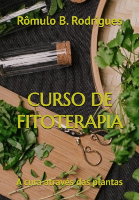 Curso De Fitoterapia - Rômulo B. Rodrigues
