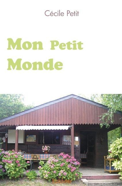 Mon Petit Monde - Cécile Petit