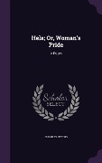Cover-Bild zum Titel 'HELA OR WOMANS PRIDE' von 'Charles Utting'