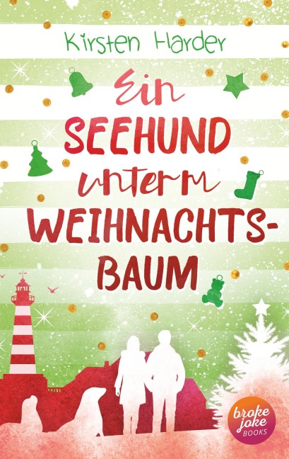Ein Seehund unterm Weihnachtsbaum - Kirsten Harder