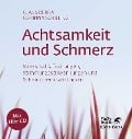 Cover-Bild zum Titel 'Achtsamkeit und Schmerz' von 'Claus Derra, Corinna Schilling'