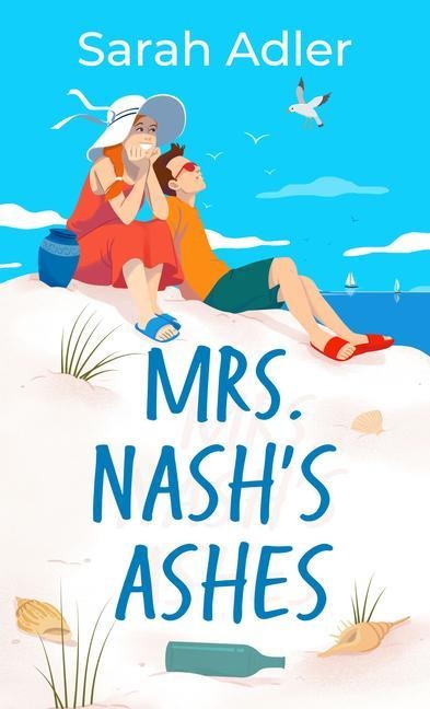 Mrs. Nash's Ashes - Sarah Adler
