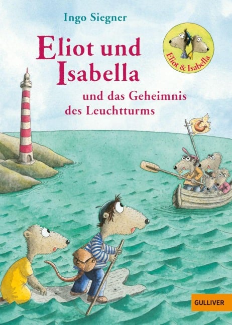Eliot und Isabella und das Geheimnis des Leuchtturms - Ingo Siegner