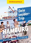 Cover-Bild zum Titel 'MARCO POLO Insider-Trips Hamburg & Umgebung' von 'Sonja Anwar'