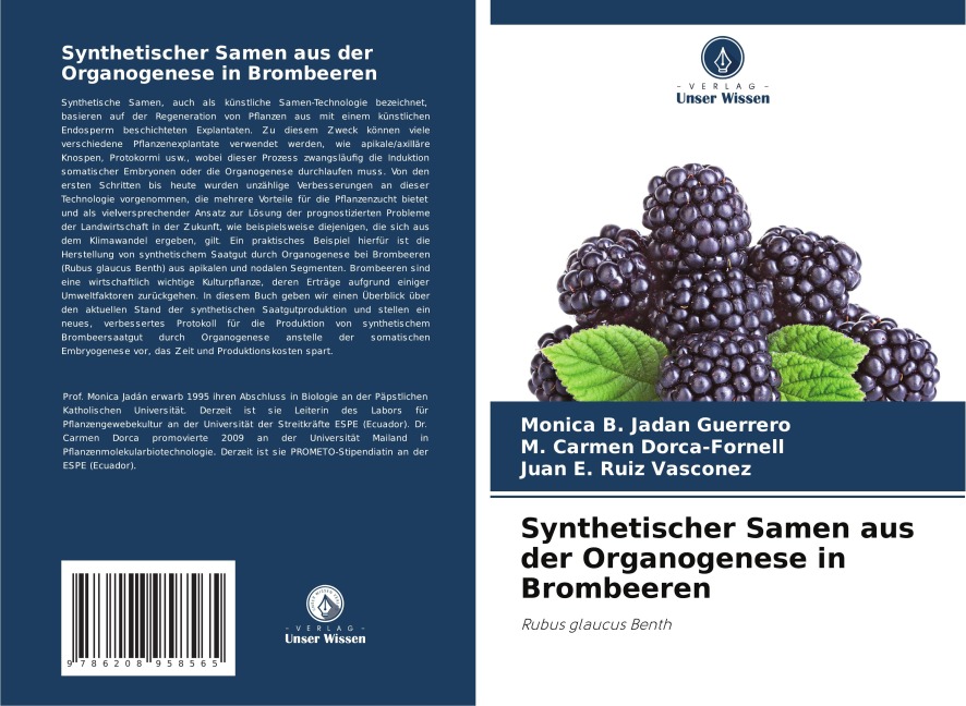 Synthetischer Samen aus der Organogenese in Brombeeren - Monica B. Jadan Guerrero, M. Carmen Dorca-Fornell, Juan E. Ruiz Vasconez