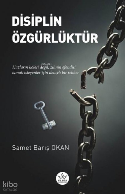 Disiplin Özgürlüktür - Samet Baris Okan