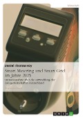 Cover-Bild zum Titel 'Smart Metering und Smart Grid im Jahre 2025' von 'Daniel Thomas Roy'