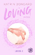 Cover-Bild zum Titel 'Loving more' von 'Katrin Bongard'