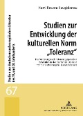 Cover-Bild zum Titel 'Studien zur Entwicklung der kulturellen Norm 'Toleranz'' von 'Komi Kouma Kougblenou'