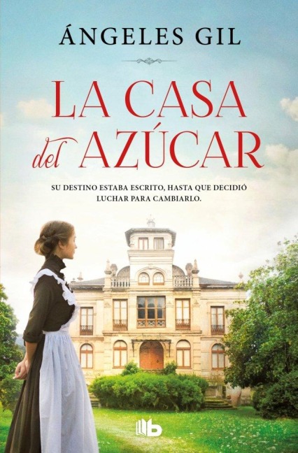 La casa de azucar - Angeles Gil