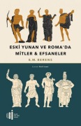 Cover-Bild zum Titel 'Eski Yunan Ve Romada Mitler & Efsaneler' von 'E. M. Berens'