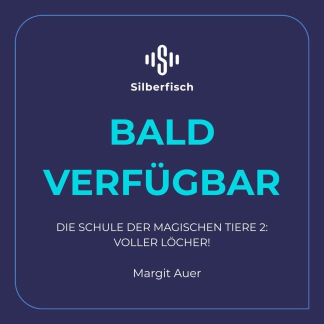 Die Schule der magischen Tiere Neuausgabe 2: Voller Löcher! - Margit Auer
