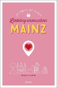 Cover-Bild zum Titel 'Mainz. Unterwegs mit deinen Lieblingsmenschen' von 'Charlotte Mohs'