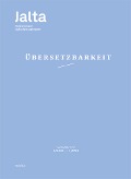 Cover-Bild zum Titel 'Übersetzbarkeit' von 'Meltem Kulaçatan, Hannah Peaceman, Marina Chernivsky, Nasrin Farkhari, Danijel Cubelic'