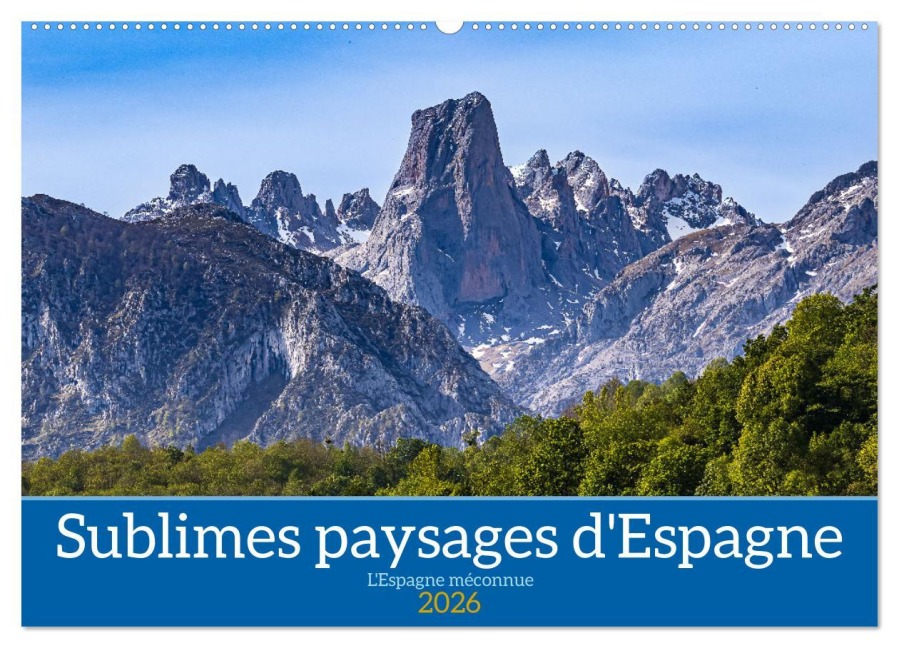 Sublimes paysages d'Espagne (Calendrier mural 2026 DIN A2 vertical), CALVENDO calendrier mensuel - On Est Partis Quand Même