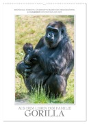 Emotionale Momente: Aus dem Leben der Familie Gorilla. (Wandkalender 2026 DIN A2 hoch), CALVENDO Monatskalender - Ingo Gerlach GDT