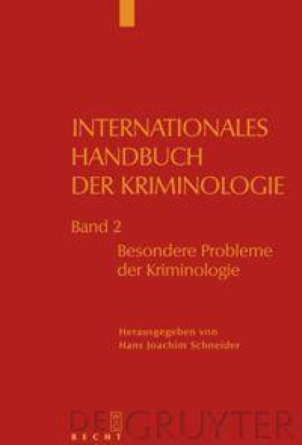 Besondere Probleme der Kriminologie - 