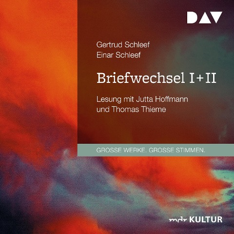 Briefwechsel I + II - Einar Schleef, Gertrud Schleef