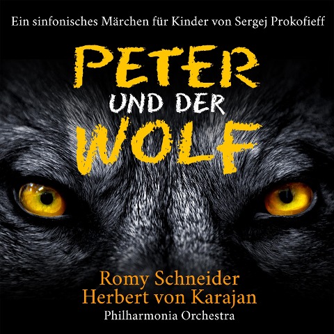 Peter und der Wolf - Sergej Prokofieffs, Herbert Von Karajan