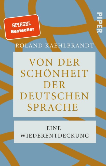 Von der Schönheit der deutschen Sprache - Roland Kaehlbrandt